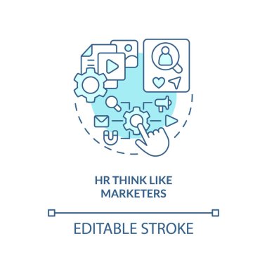 HR think like marketers turquoise concept icon. Job advertising. Recruitment trend abstract idea thin line illustration. Isolated outline drawing. Editable stroke. Arial, Myriad Pro-Bold fonts used