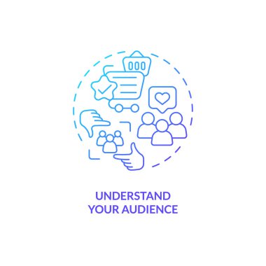 Seyircilerinizin mavi gradyan konsept ikonunu anlayın. İçerik meşgul ediliyor. Müşterinin ihtiyacı var. İnsanları birbirine bağlamak. Toplum soyut fikir ince çizgi çizimi oluşturun. İzole edilmiş dış hat çizimi