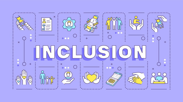Inclusion purple word concept. Diversity business disability. Social justice, accessibility. Typography banner. Vector illustration with title text, editable icons color. Hubot Sans font used