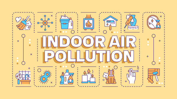 Indoor air pollution yellow word concept. Home air quality. Dust and allergens. Respiratory health. Typography banner. Vector illustration with title text, editable icons color. Hubot Sans font used
