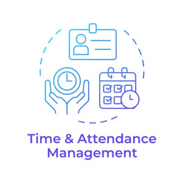 Zaman ve devamlılık yönetimi mavi gradyan kavram simgesi. Çalışma saatleri. İnsan kaynakları bilgi sistemi. Yuvarlak şekil çizimi. Soyut bir fikir. Grafik tasarımı. Broşürde kullanması kolay