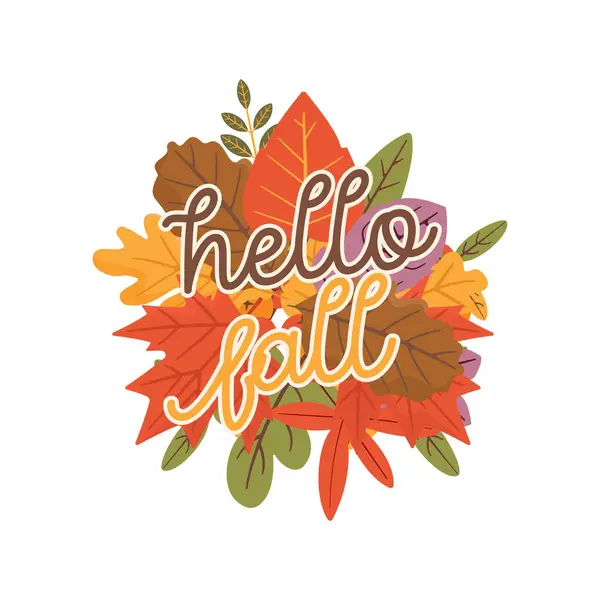Autumn Illustration Hello Fall Quote Leaves Fall Print Design Tshirt Stock Image
