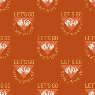 Camping seamless pattern. Travel wallpaper with mountains and quotes-lets go somewhere. Stock wallpaper background. clipart