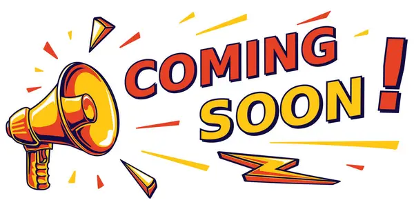 Coming Soon Advertising Sign Megaphone Royalty Free Stock Illustrations