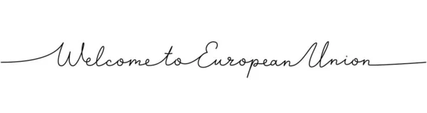 Добро Пожаловать Европейский Союз Слово Непрерывной Одной Строкой Минималистский Рисунок — стоковый вектор