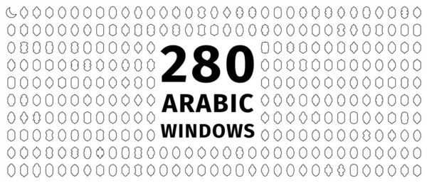 280 Arabských Okenních Siluet Tradiční Ozdobná Arabská Okna Vzor Brožury — Stockový vektor