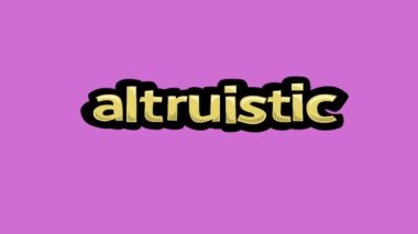 ALTRUISTIC yazılı pembe ekran animasyon videosu