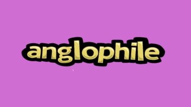 Pembe ekran animasyon videosu yazılmış ANGLOPHILE