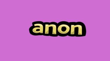 ANON yazılı pembe ekran animasyon videosu