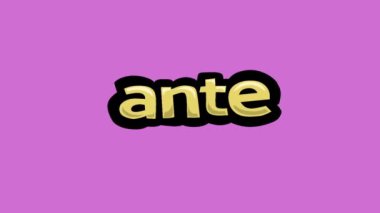 ANTE yazılı pembe ekran animasyon videosu