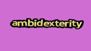 Pembe ekran animasyon videosu yazıldı AMBIDEXTERITY