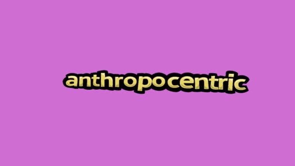 Pink Screen Animation Video Written Anthropocentric — 图库视频影像