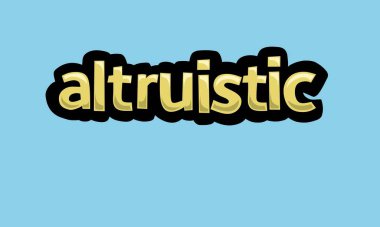 Mavi arkaplanda ALTRUISTIC yazma vektör tasarımı çok basit ve çok havalı