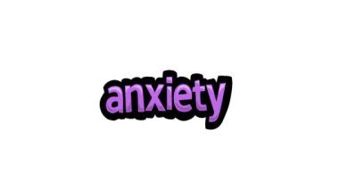 ANXIETY yazan beyaz ekran animasyon videosu