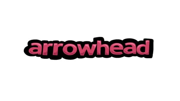 Vídeo Animación Pantalla Blanca Escrito Arrowhead — Vídeos de Stock