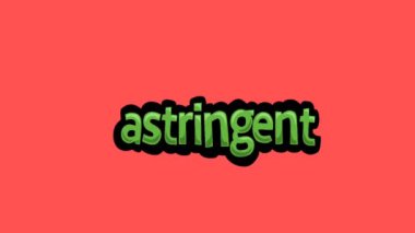 ASTRINGENT yazan kırmızı ekran animasyon videosu