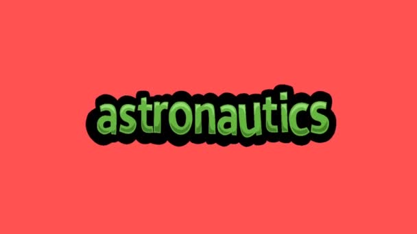 Vídeo Animación Pantalla Roja Escrito Astronautics — Vídeos de Stock