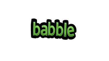 BABBLE yazılan beyaz ekran animasyon videosu