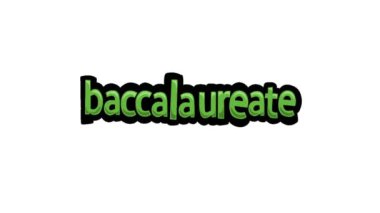 BACCALAURETE yazılı beyaz ekran animasyon videosu