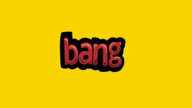 BANG yazılı sarı ekran animasyon videosu