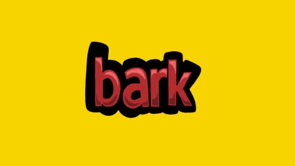Video Animasi Layar Kuning Ditulis Bark — Stok Video