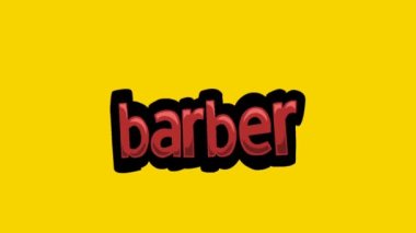 Sarı ekran animasyon videosu BARBER yazıldı