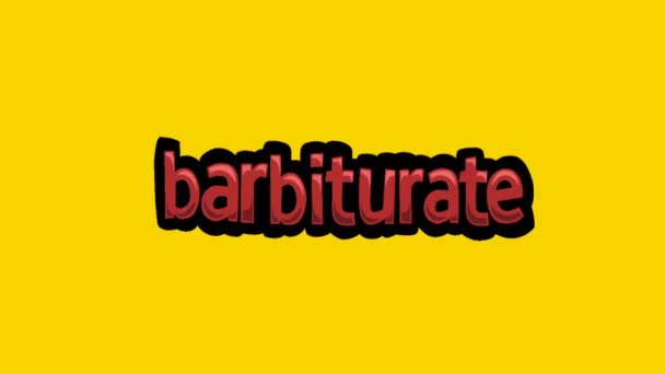 Vídeo Animación Pantalla Amarilla Escrito Barbiturate — Vídeos de Stock