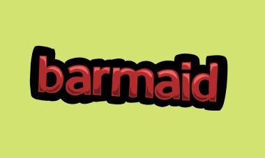 barmaid writing vector design on a green background very simple and very cool