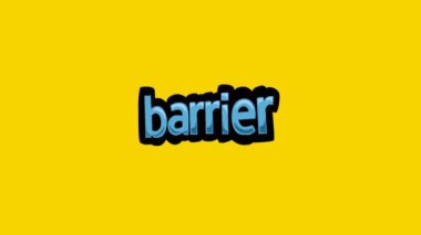 BARRIER tarafından yazılan sarı ekran animasyon videosu