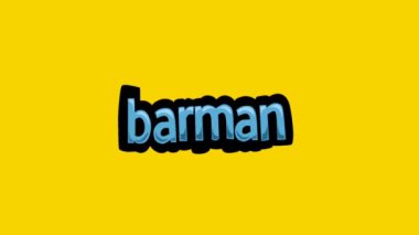 Sarı ekran animasyon videosu BARMAN yazıldı