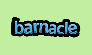 barnacle writing vector design on a green background very simple and very cool