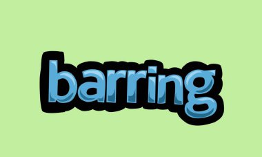 barring writing vector design on a green background very simple and very cool