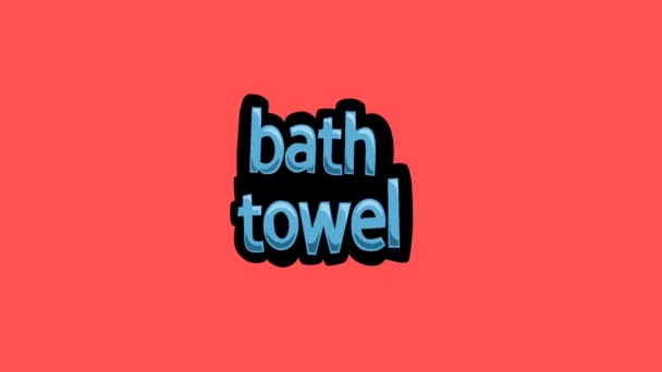 Βίντεο Κινουμένων Σχεδίων Κόκκινη Οθόνη Γραμμένο Bath Towel — Αρχείο Βίντεο