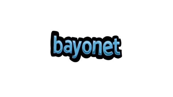 Vidéo Animation Écran Blanc Écrite Bayonet — Video