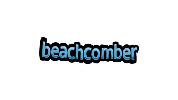 Tela Branca Animação Vídeo Escrito Beachcomber — Vídeo de Stock