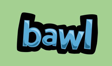 bawl writing vector design on a green background very simple and very cool