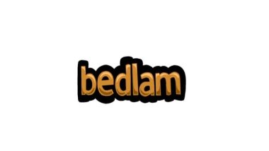 BEDLAM yazılı beyaz ekran animasyon videosu