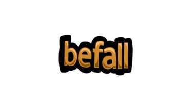 BEFALL yazılan beyaz ekran canlandırma videosu