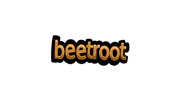 White Screen Animation Video Written Beetroot — Stock Video