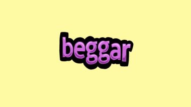 BEGGAR tarafından yazılan sarı ekran animasyon videosu