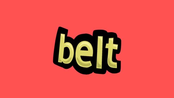Vídeo Animación Pantalla Roja Escrito Belt — Vídeo de stock