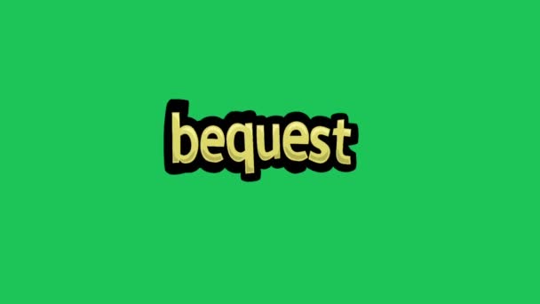 Bequest Yazılı Yeşil Ekran Animasyon Videosu — Stok video