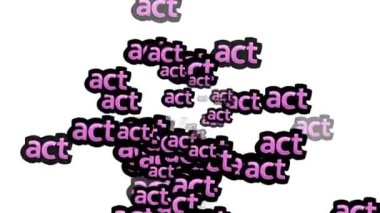 Beyaz arkaplanda ACT sözleriyle dağılmış animasyon videosu