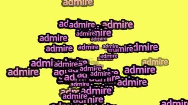 Sarı arka planda ADMIRE sözleriyle dağılmış animasyon videosu