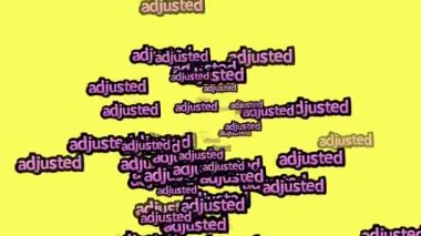 Animasyon videosu sarı arka planda ADJUSTED sözleriyle dağınık