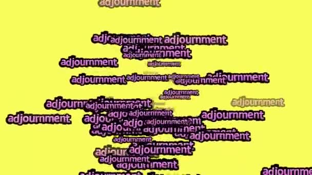 Κινούμενο Βίντεο Διάσπαρτο Τις Λέξεις Adjournment Κίτρινο Φόντο — Αρχείο Βίντεο