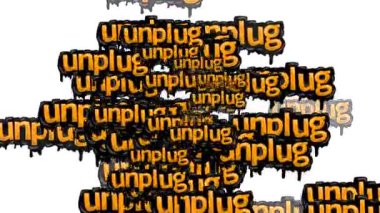 Beyaz arka planda UNPLUG sözleriyle dağılmış animasyon videosu