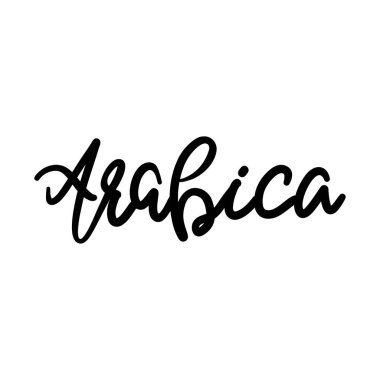 Arabica ,brush calligraphy, Handwritten ink lettering. Hand drawn design elements,Vector typography quote isolated on white background ,Vector illustration EPS 10