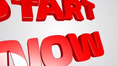 Şimdi Başla 3B Metin Canlandırması Beyaz arkaplan motivasyon alıntısı kırmızı