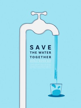 Dünya Su Günü. Bir bardak musluktan su alır. Suyu sürdürülebilir ekoloji ve çevre koruma kavramı tasarımı için sakla. Vektör illüstrasyonu.